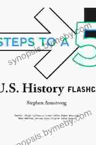 5 Steps To A 5 AP U S History Flashcards (5 Steps To A 5 On The Advanced Placement Examinations Series)