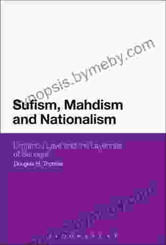 Sufism Mahdism And Nationalism: Limamou Laye And The Layennes Of Senegal