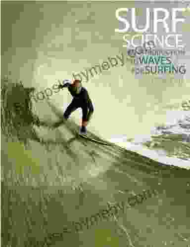 Surf Science: An Introduction to Waves for Surfing