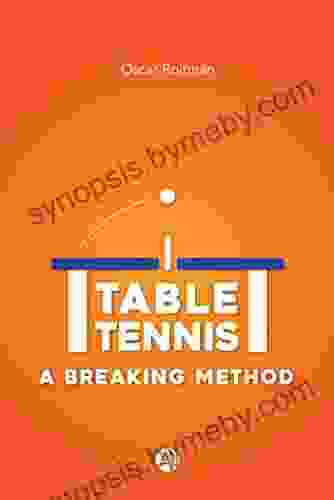 Table Tennis: A Breaking Method