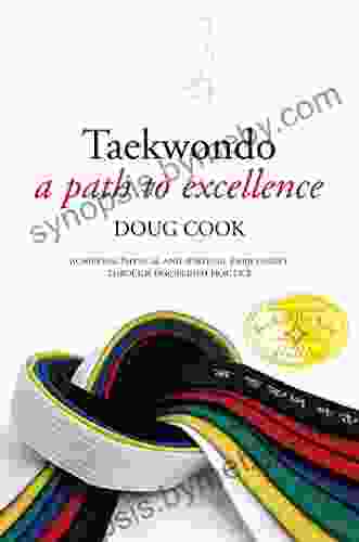 Taekwondo: A Path To Excellence