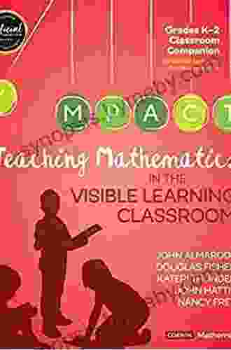 Teaching Mathematics In The Visible Learning Classroom Grades 3 5 (Corwin Mathematics Series)