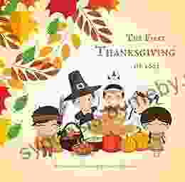 The First Thanksgiving of 1621: First Thanksgiving for Preschoolers