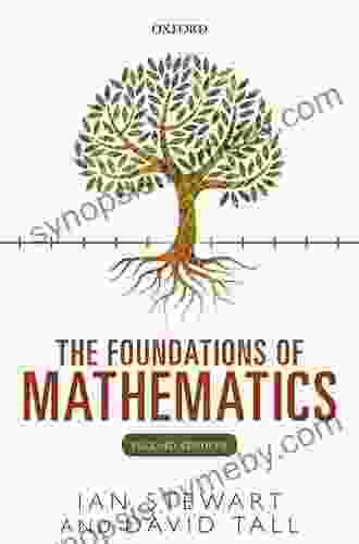 The Foundations of Mathematics Ian Stewart