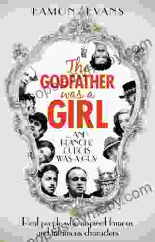 The Godfather Was A Girl