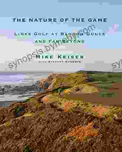 The Nature of the Game: Links Golf at Bandon Dunes and Far Beyond