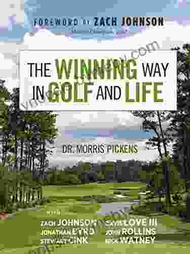 The Winning Way In Golf And Life