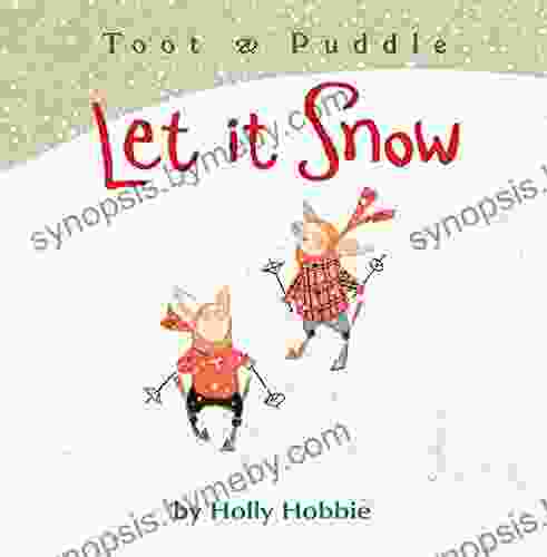 Toot Puddle: Let It Snow