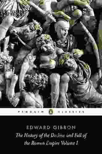 The History of the Decline and Fall of the Roman Empire (Penguin Classics)