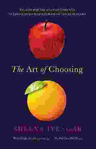 The Art Of Choosing Sheena Iyengar