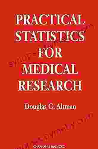 Practical Statistics For Medical Research (Chapman Hall/CRC Texts In Statistical Science 12)