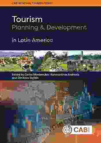 Tourism Planning And Development In Latin America