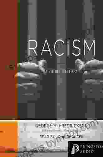 Racism: A Short History (Princeton Classics 18)