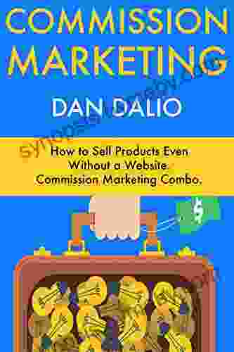 Commission Marketing: How To Sell Products Even Without A Website Commission Marketing Combo