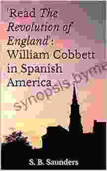 Read The Revolution of England : William Cobbett in Spanish America