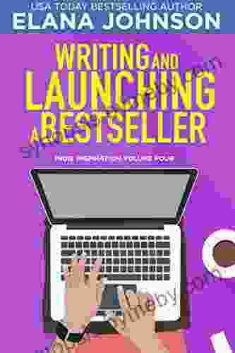 Writing And Launching A (Indie Inspiration For Self Publishers 4)